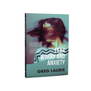 God's Answer to Fear Worry and Anxiety