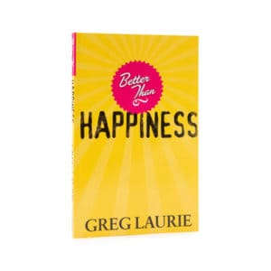 Better Than Happiness