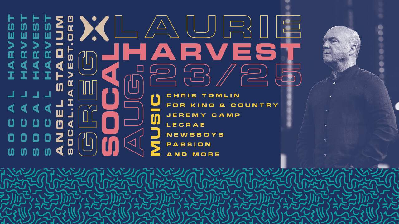 2019 SoCal Harvest with Greg Laurie
